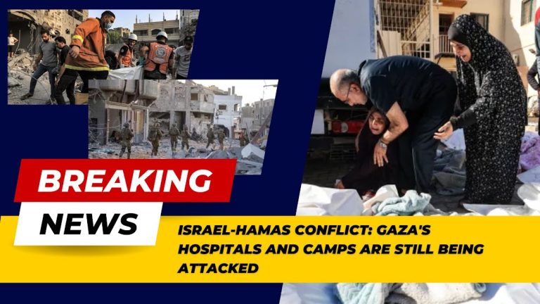 Israel-Hamas war: Gaza’s hospitals and camps are still being attacked