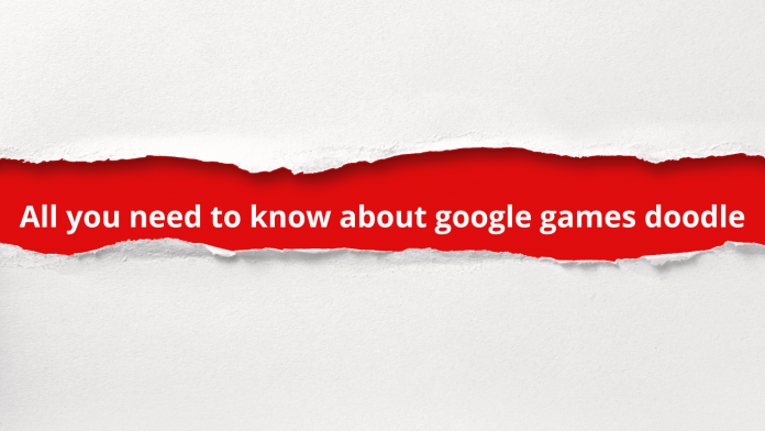 All you need to know about google games doodle